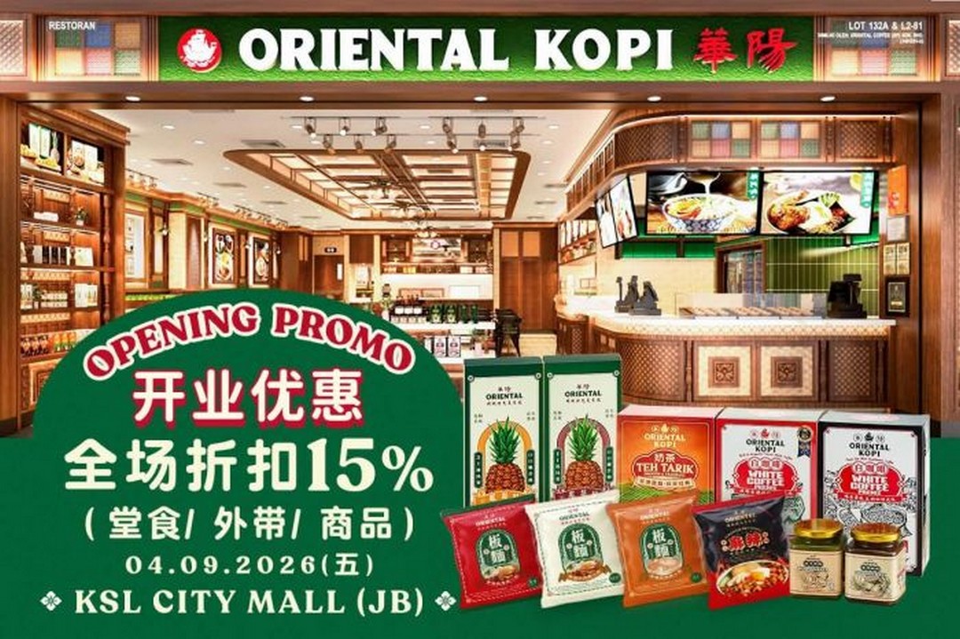 Oriental-Kopi-KSL-City-Mall-15-OFF-Storewide-Opening-Day-Promotion 4 September 2026: Oriental Kopi KSL City Mall: 15% OFF Storewide Opening Day Promotion + Buy 6 Free 1 Egg Tarts