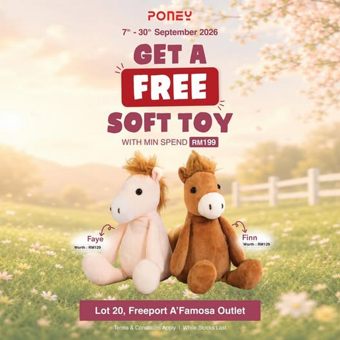 PONEY-Free-Plush-Toy-Promotion-at-Freeport-AFamosa-Outlet 7-30 September 2026: PONEY Free Plush Toy Promotion at Freeport A'Famosa Outlet