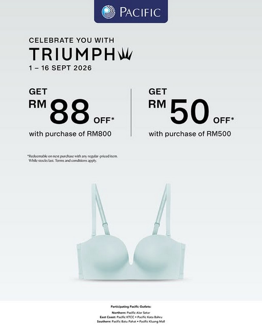 Pacific-Malaysia-Triumph-Get-RM50-or-RM88-OFF-Promotion 1-16 September 2026: Pacific Malaysia Triumph: Get RM50 or RM88 OFF Promotion at Selected Outlets