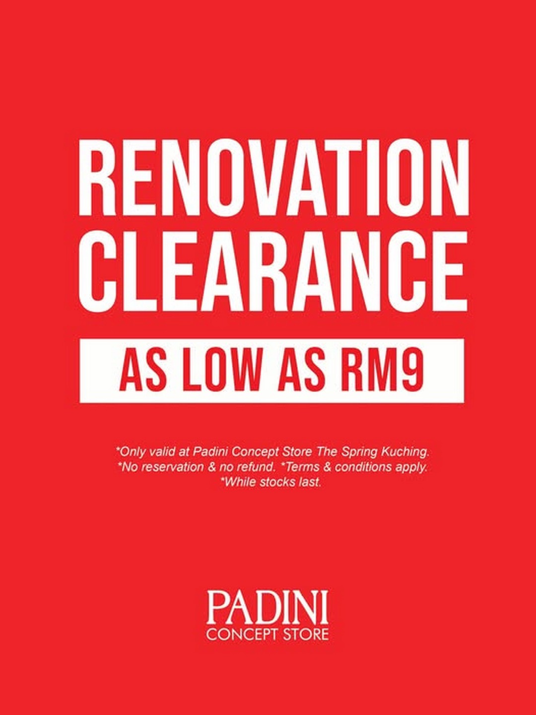 Padini-Holdings-Sale-with-Items-from-RM9-Before-Temporary 10 September 2026 onwards: Padini Holdings: Sale with Items from RM9 Before Temporary Renovation Closure at The Spring Kuching