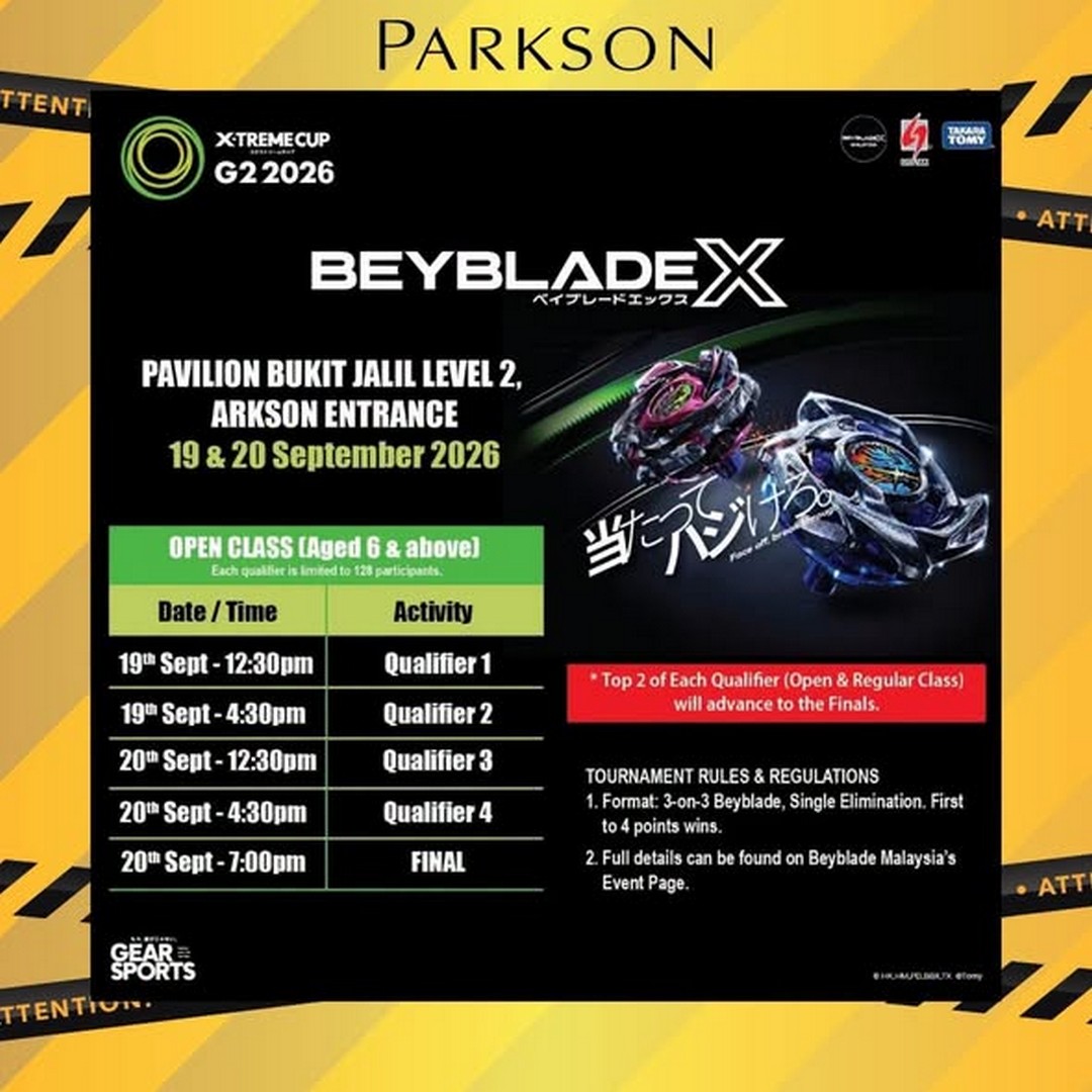 Parkson-Malaysia-Beyblade-X-G2-X-TREME-CUP-Sale-Event-1 19-20 September 2026: Parkson Malaysia: Beyblade X G2 X-TREME CUP Sale & Event at Pavilion Bukit Jalil with Exclusive Merchandise