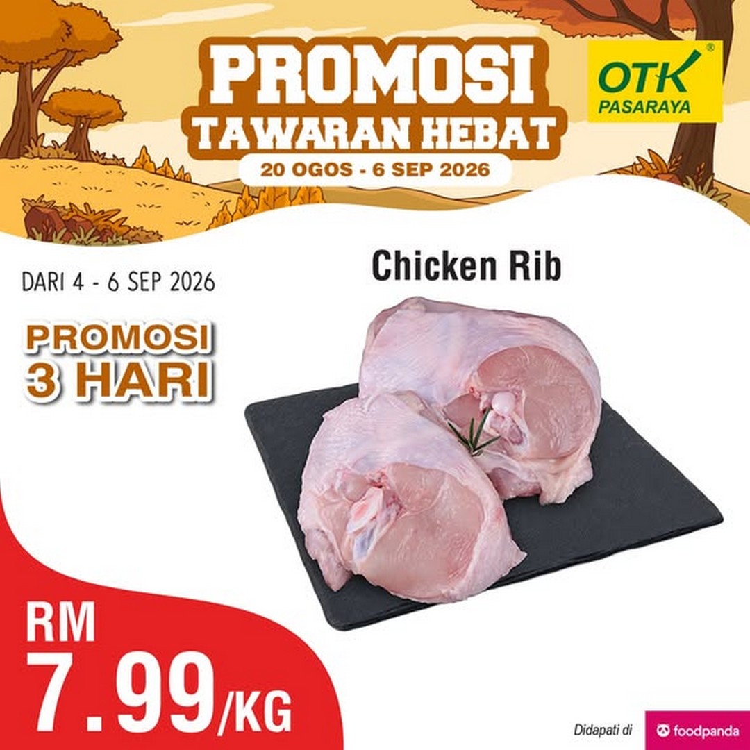Pasaraya-OTK-Great-Promotion-on-Fresh-Produce-Meat-Fish-and-Daily-Essentials-2 4-6 September 2026: Pasaraya OTK: Great Promotion on Fresh Produce, Meat, Fish and Daily Essentials