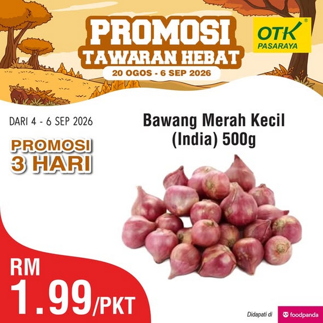 Pasaraya-OTK-Great-Promotion-on-Fresh-Produce-Meat-Fish-and-Daily-Essentials 4-6 September 2026: Pasaraya OTK: Great Promotion on Fresh Produce, Meat, Fish and Daily Essentials