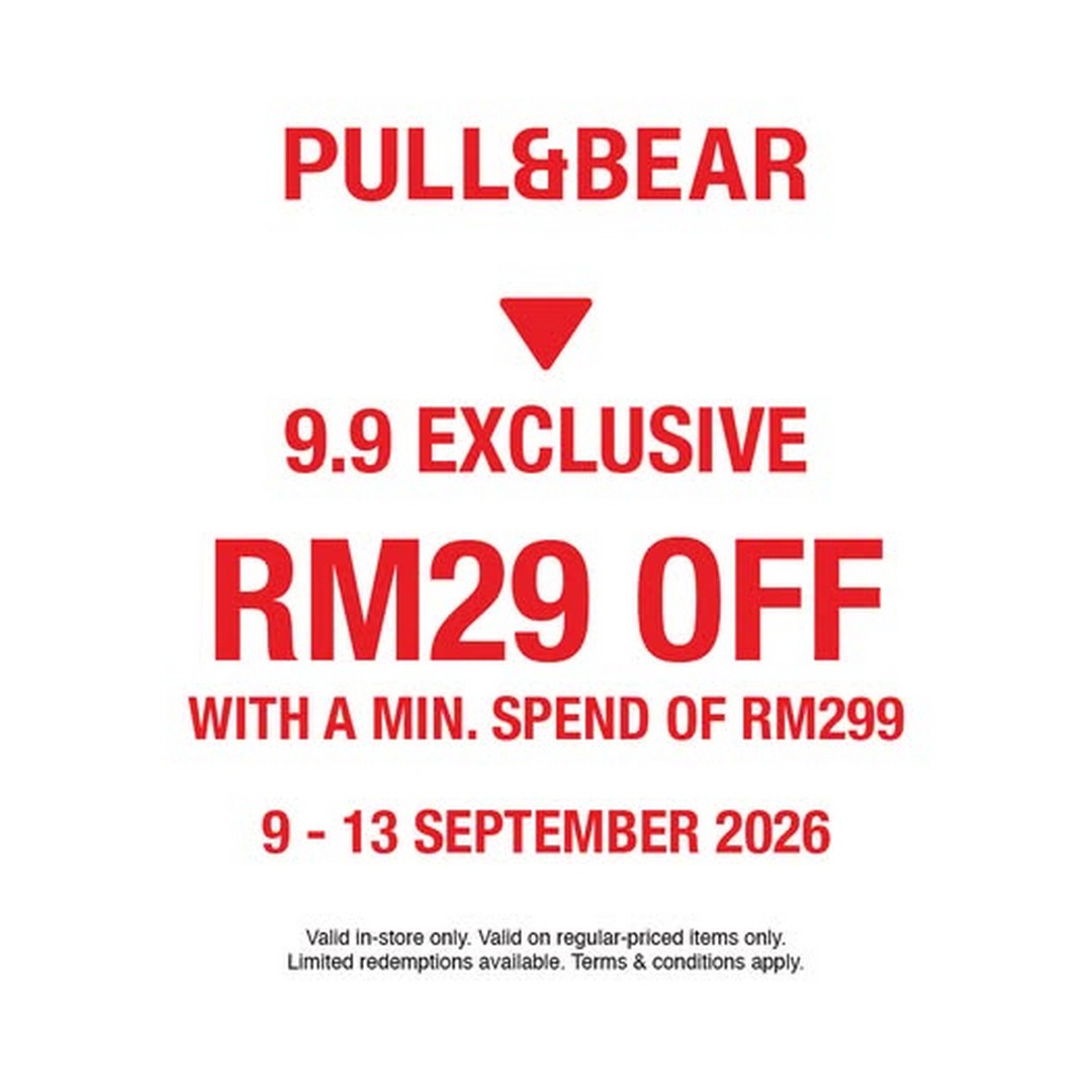 PullBear-RM29-OFF-Promotion-with-RM299-Minimum-Spend 9-13 September 2026: Pull&Bear: RM29 OFF Promotion with RM299 Minimum Spend at Pavilion KL – 9.9 Sale Promotion