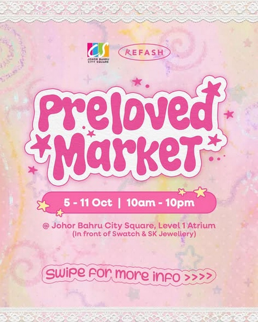 REFASH-Malaysia-Preloved-Market-Sale-with-Womenswear-Branded-Fashion 5-11 October 2026: REFASH Malaysia: Preloved Market Sale with Womenswear & Branded Fashion from RM10 at Johor Bahru City Square