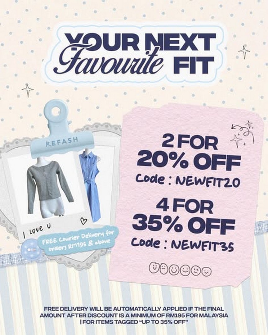 Refash-Malaysia-Promotion-–-Get-20-OFF-2-Items 3 September 2026 onwards: Refash Malaysia: Promotion – Get 20% OFF 2 Items or 35% OFF 4 Items on Preloved Fashion + Free Delivery