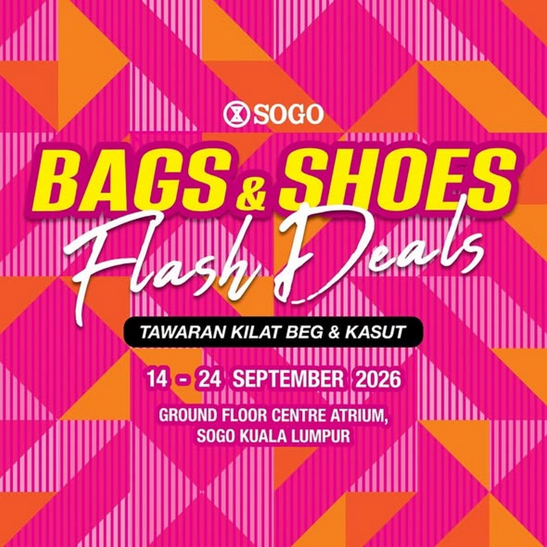 SOGO-Malaysia-Bags-Shoes-Flash-Deals-Sale 16–24 September 2026: SOGO Malaysia: Bags & Shoes Flash Deals Sale at SOGO KL – Special Prices on Ducati, Polo, ELLE & GUESS