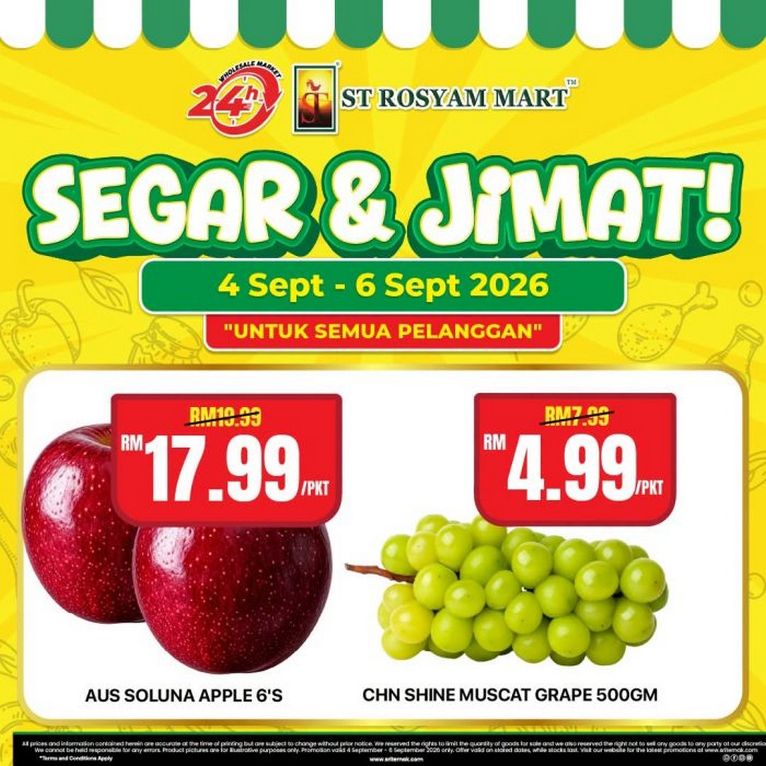 ST-Rosyam-Mart-Segar-Jimat-Promotion-with-Fresh-Produce-2 4-6 September 2026: ST Rosyam Mart: Segar & Jimat Promotion with Fresh Produce from RM0.99 at 24-Hour Wholesale Outlets