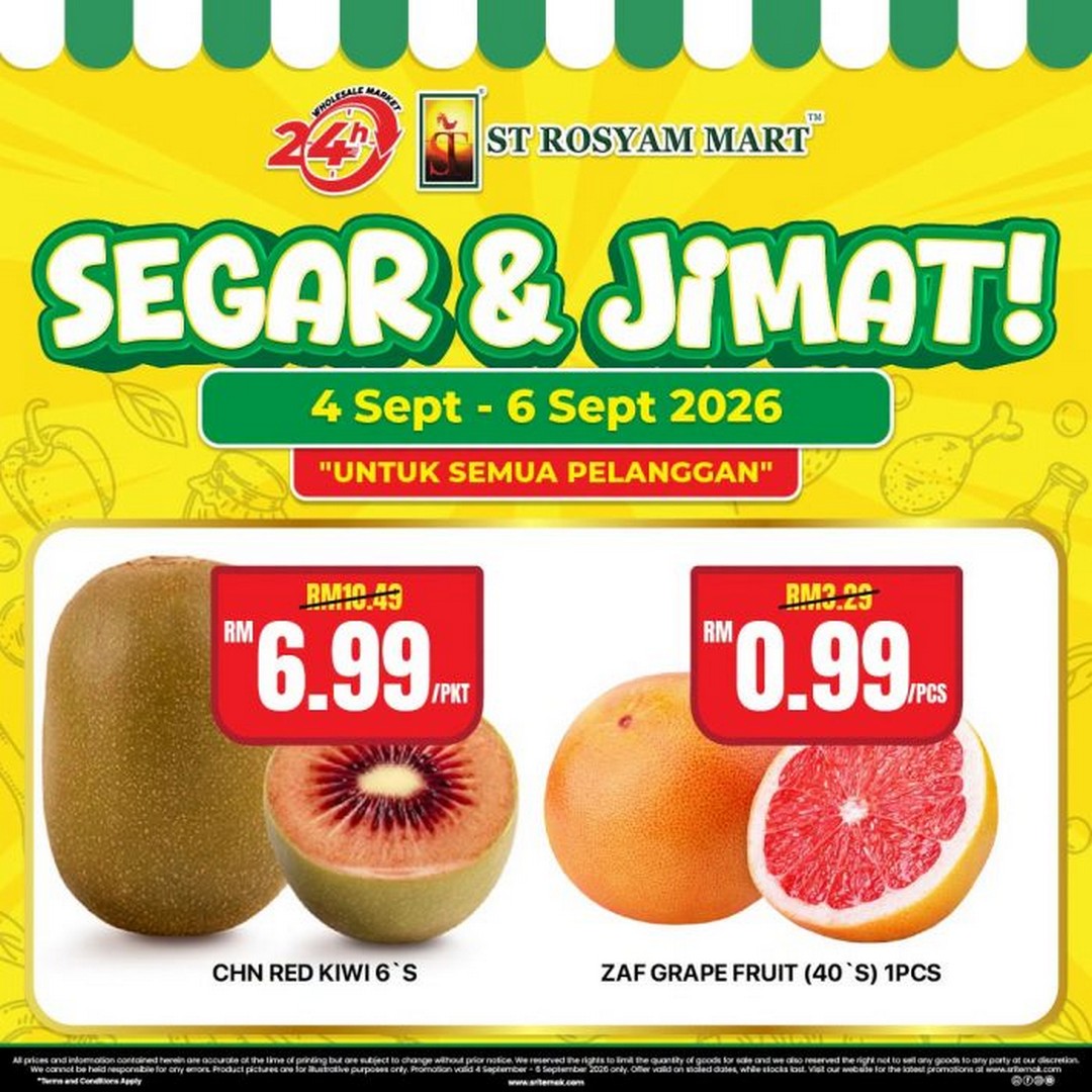 ST-Rosyam-Mart-Segar-Jimat-Promotion-with-Fresh-Produce-8 4-6 September 2026: ST Rosyam Mart: Segar & Jimat Promotion with Fresh Produce from RM0.99 at 24-Hour Wholesale Outlets