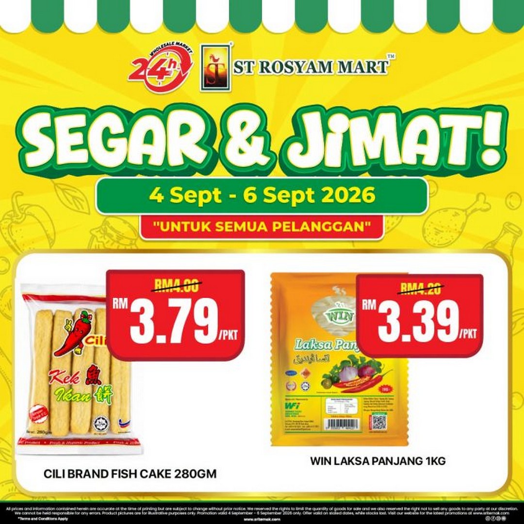 ST-Rosyam-Mart-Segar-Jimat-Promotion-with-Fresh-Produce-9 4-6 September 2026: ST Rosyam Mart: Segar & Jimat Promotion with Fresh Produce from RM0.99 at 24-Hour Wholesale Outlets