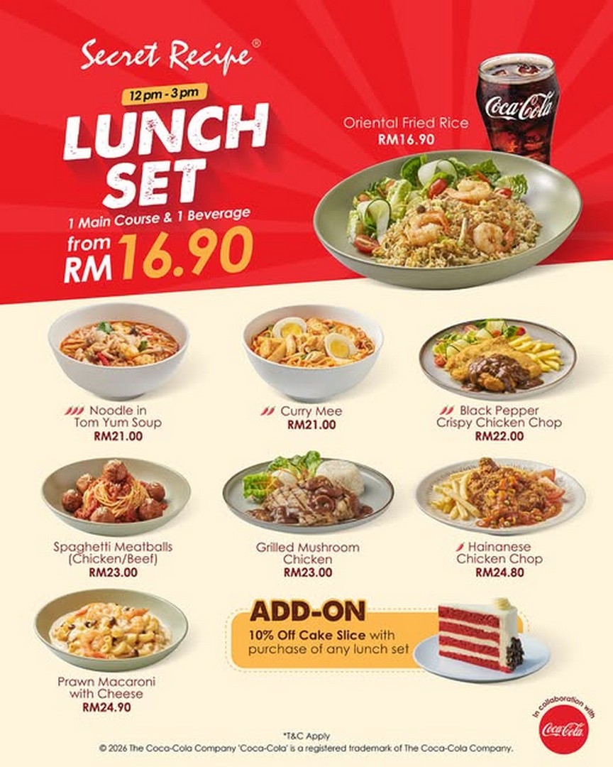 Secret-Recipe-Malaysia-Lunch-Set-Promotion-From-RM16.90 8 September 2026 onwards: Secret Recipe Malaysia Lunch Set Promotion From RM16.90 With 10% Off Cake Add-On