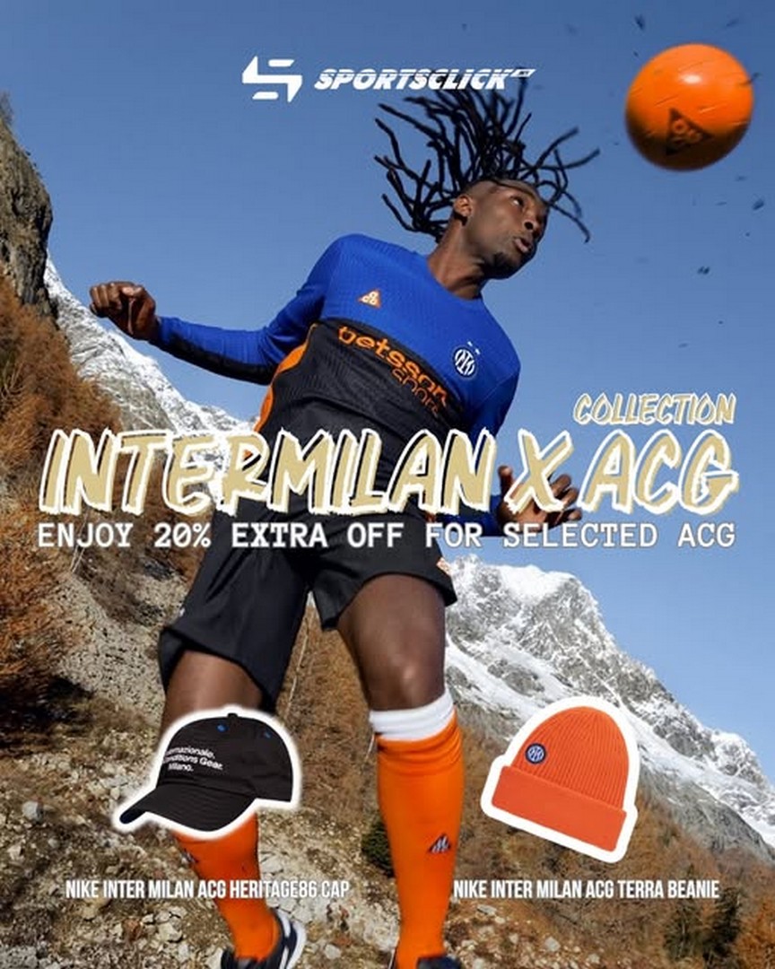 Sportsclick-Malaysia-Inter-Milan-x-ACG-Extra-20-Off-Promotion 28 September 2026 onwards: Sportsclick Malaysia: Inter Milan x ACG Extra 20% Off Promotion, Selected Outdoor Collection Available Online
