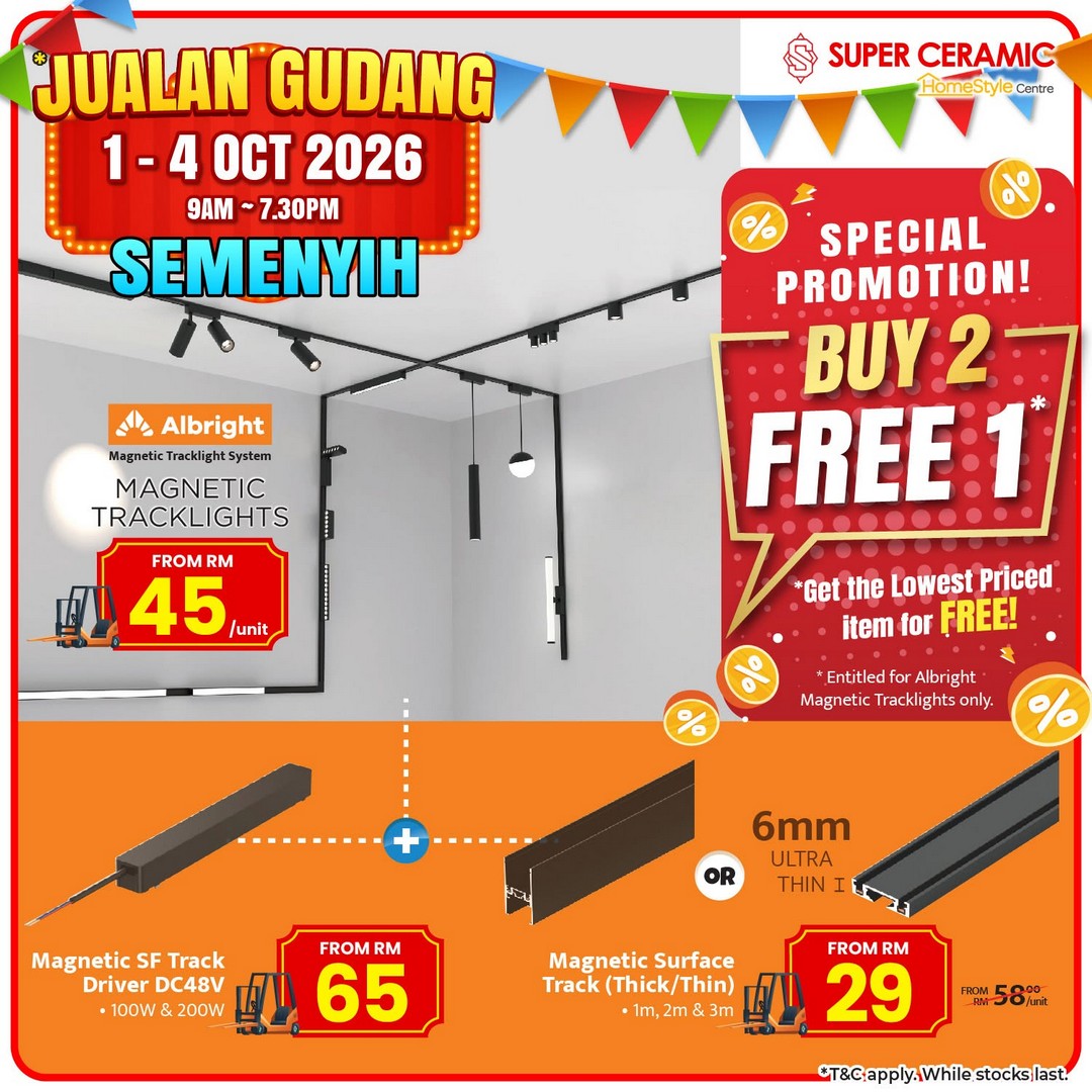 Super-Ceramic-Tiles-Semenyih-Super-Ceramic-Warehouse-Sale-9 1-4 October 2026: Super Ceramic Tiles: Semenyih Super Ceramic Warehouse Sale with Great Home Renovation Deals and Super Ball Promotion