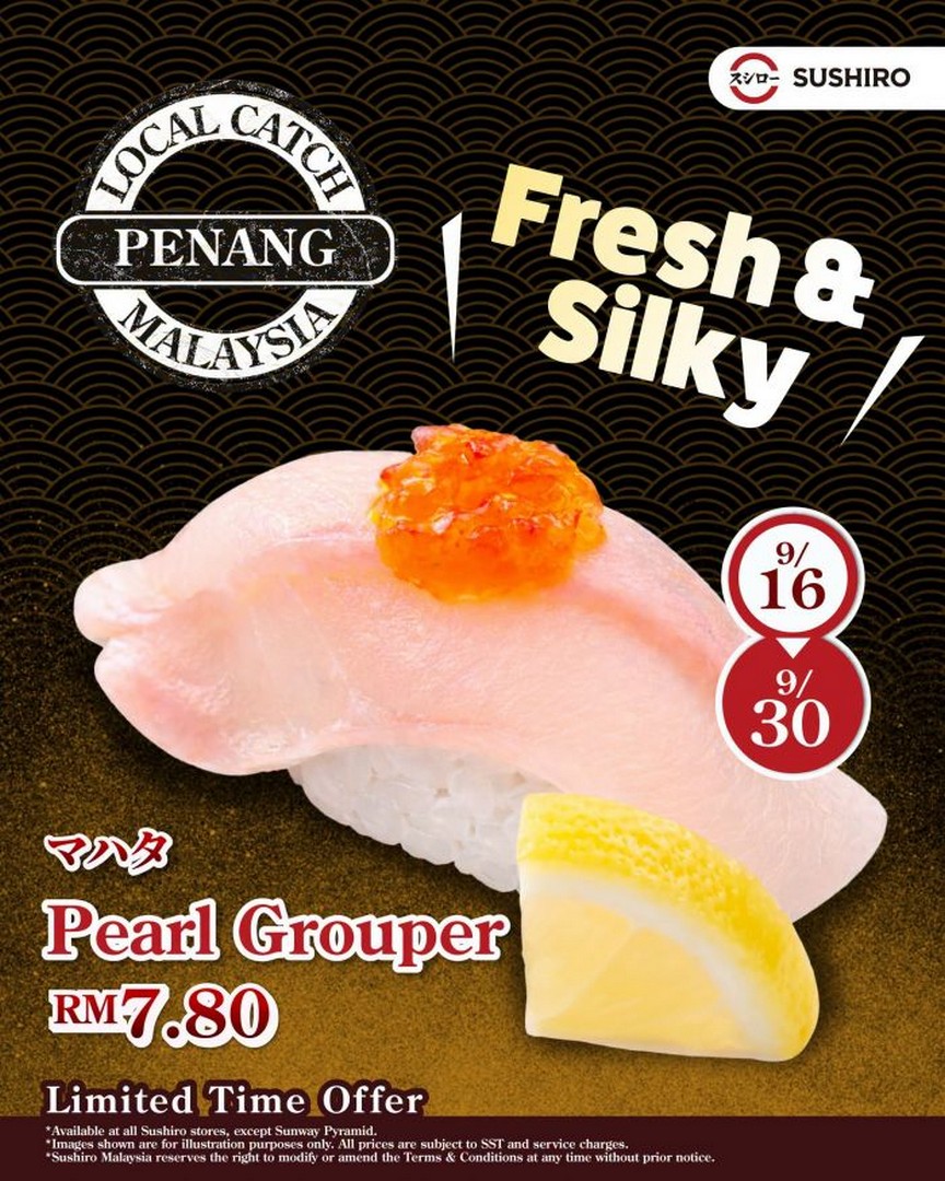 Sushiro-Malaysia-Pearl-Grouper-Promotion-at-RM7.80-Penang-Local 16-30 September 2026: Sushiro Malaysia: Pearl Grouper Promotion at RM7.80, Penang Local Catch at Participating Outlets