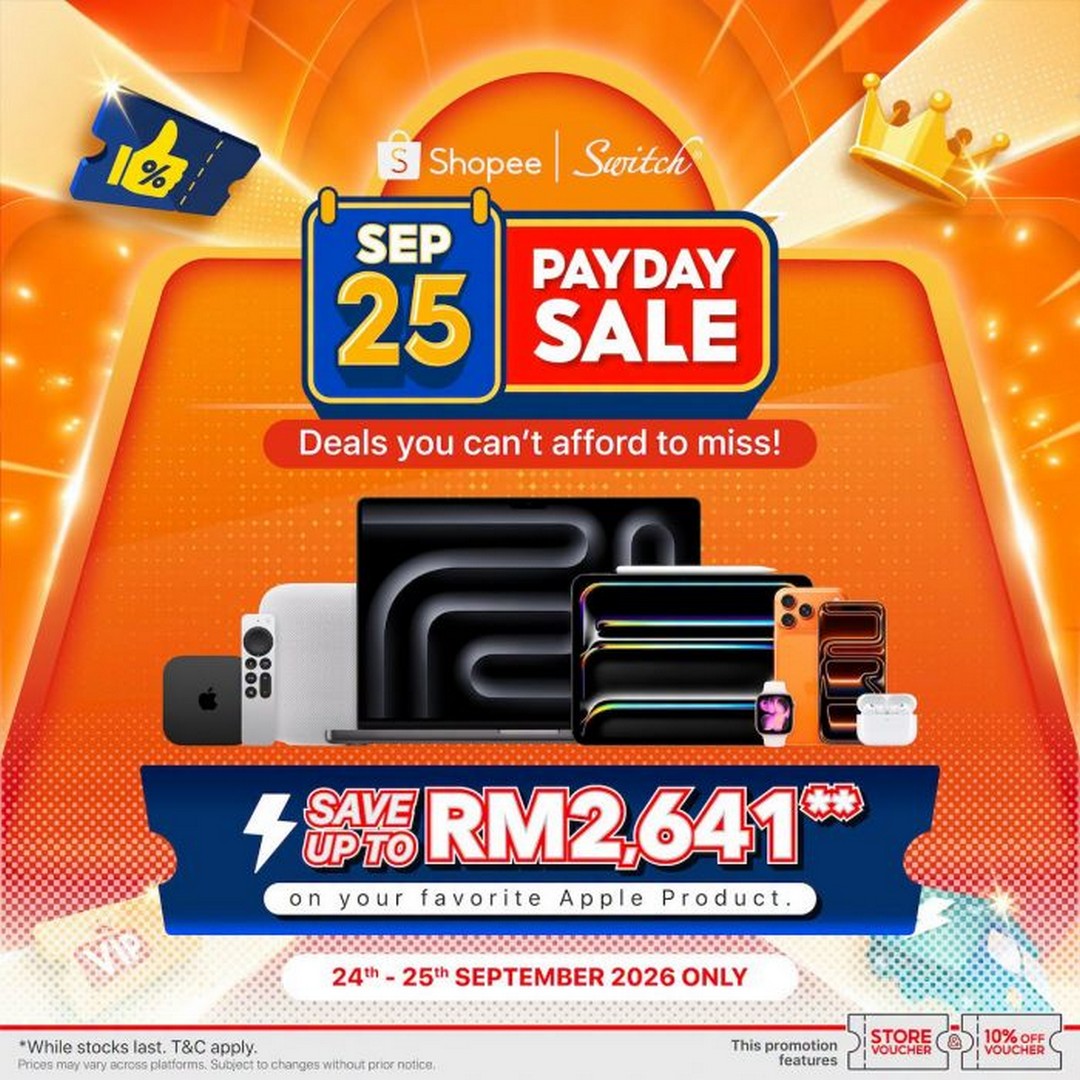Switch-Shopee-Payday-Sale-Unveils-Massive-RM2641-Markdowns 24-25 September 2026: Switch Shopee Payday Sale Unveils Massive RM2,641 Markdowns on Apple Devices