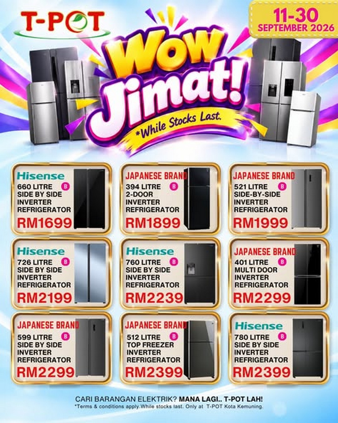 T-POT-Malaysia-Refrigerator-Clearance-Sale-at-T-POT-Kota-Kemuning-1 11-30 September 2026: T-POT Malaysia: Refrigerator Clearance Sale at T-POT Kota Kemuning, Level 1, 10AM-8PM