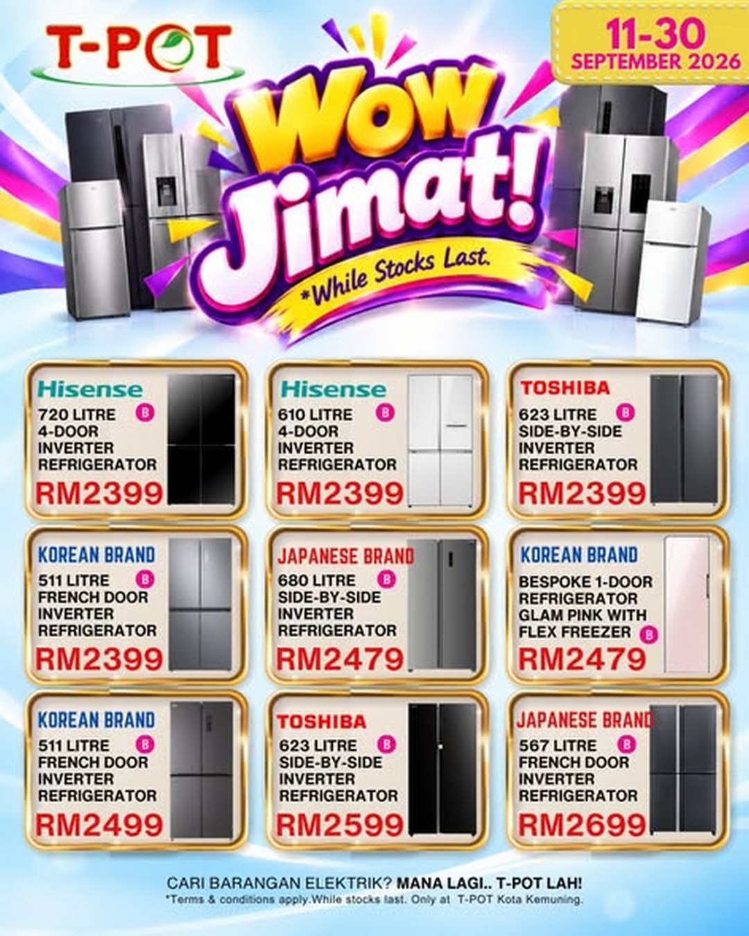 T-POT-Malaysia-Refrigerator-Clearance-Sale-at-T-POT-Kota-Kemuning-2 11-30 September 2026: T-POT Malaysia: Refrigerator Clearance Sale at T-POT Kota Kemuning, Level 1, 10AM-8PM