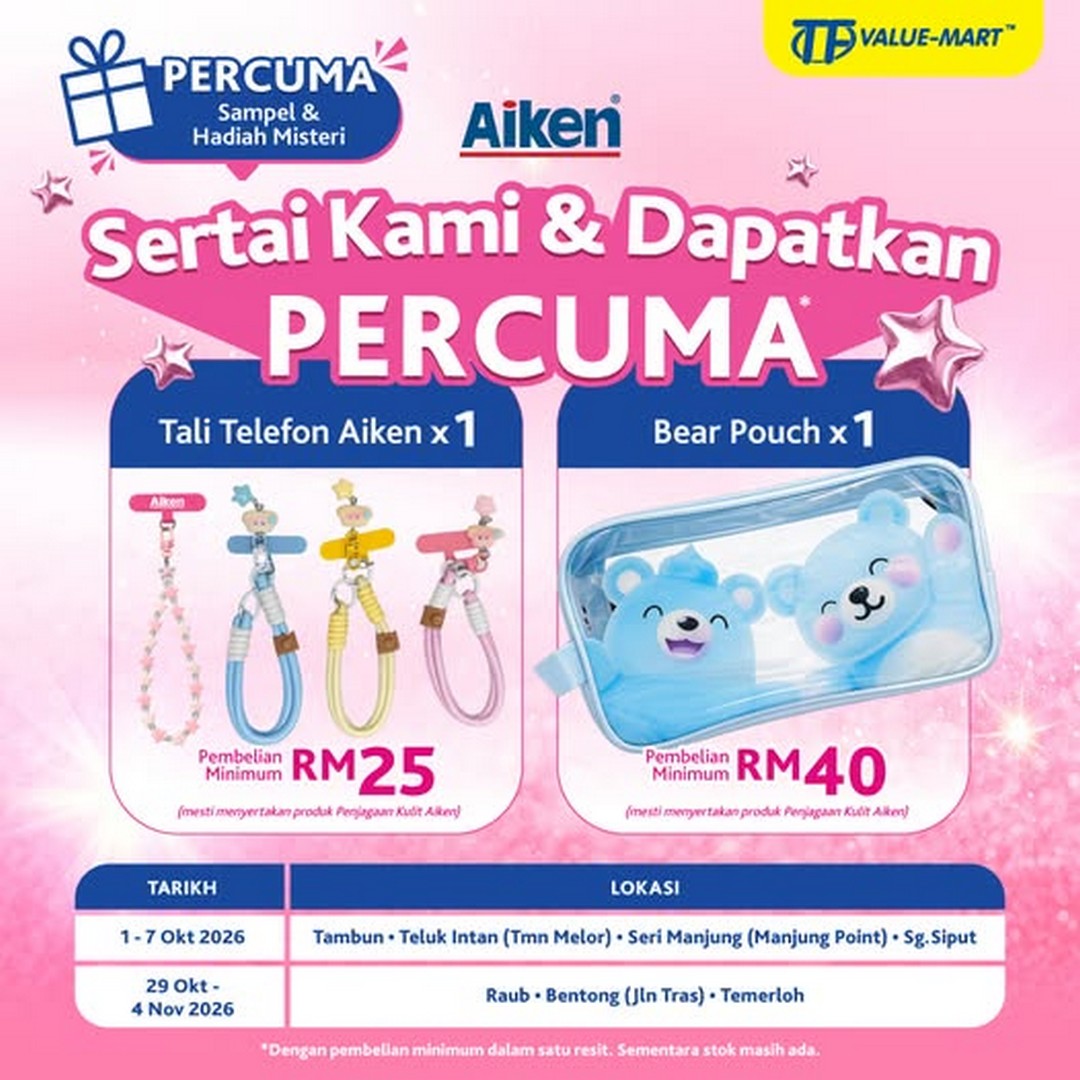 TF-Value-Mart-Malaysia-Aiken-Roadshow-Promotion 1 October-4 November 2026: TF Value-Mart Malaysia: Aiken Roadshow Promotion with Free Aiken Phone Strap and Bear Pouch