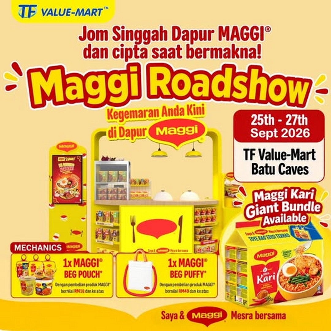 TF-Value-Mart-Malaysia-MAGGI-Kitchen-Roadshow-Promotion 25-27 September 2026: TF Value-Mart Malaysia: MAGGI Kitchen Roadshow Promotion at TF Value-Mart Batu Caves