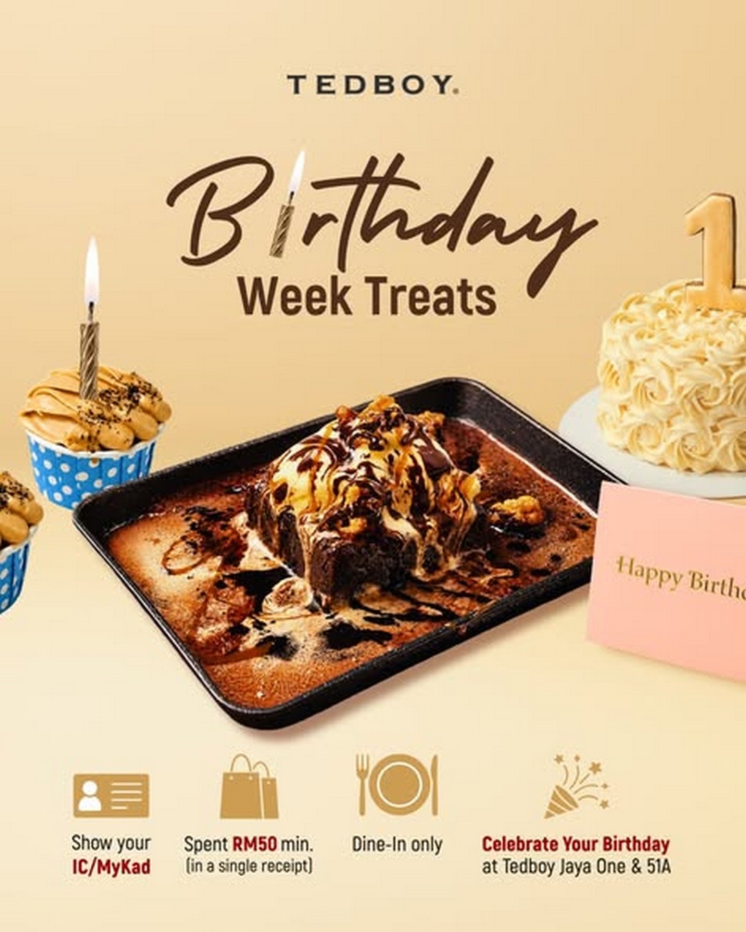 Tedboy-Birthday-Promotion-Get-1-Free-Hot-Fudge-Brownie 21 September 2026 onwards: Tedboy Birthday Promotion: Get 1 Free Hot Fudge Brownie With RM50 Minimum Spend at Jaya One and Seksyen 51A