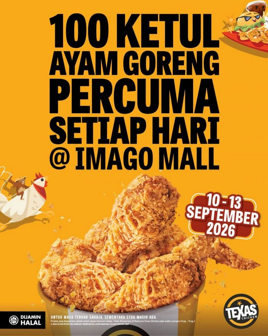 Texas-Chicken-Opening-Promotion-at-Imago-Mall-with-Free-1PC-Chicken 10-13 September 2026: Texas Chicken: Opening Promotion at Imago Mall with Free 1PC Chicken for First 100 Visitors Daily