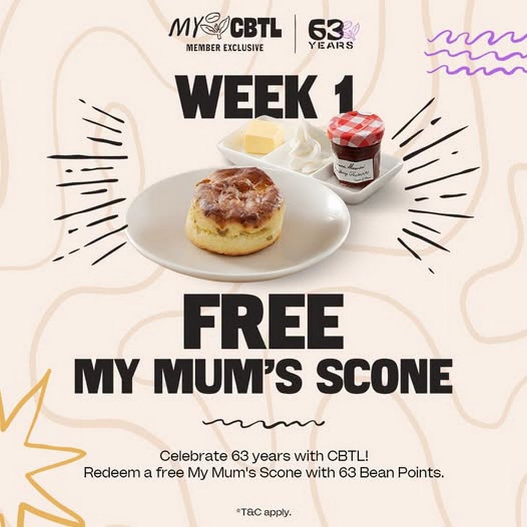The-Coffee-Bean-Tea-Leaf-Malaysia-63-Years-Anniversary-Promotion 21-27 September 2026: The Coffee Bean & Tea Leaf Malaysia: 63 Years Anniversary Promotion – Free My Mum’s Scone with 63 Bean Points at 3PM