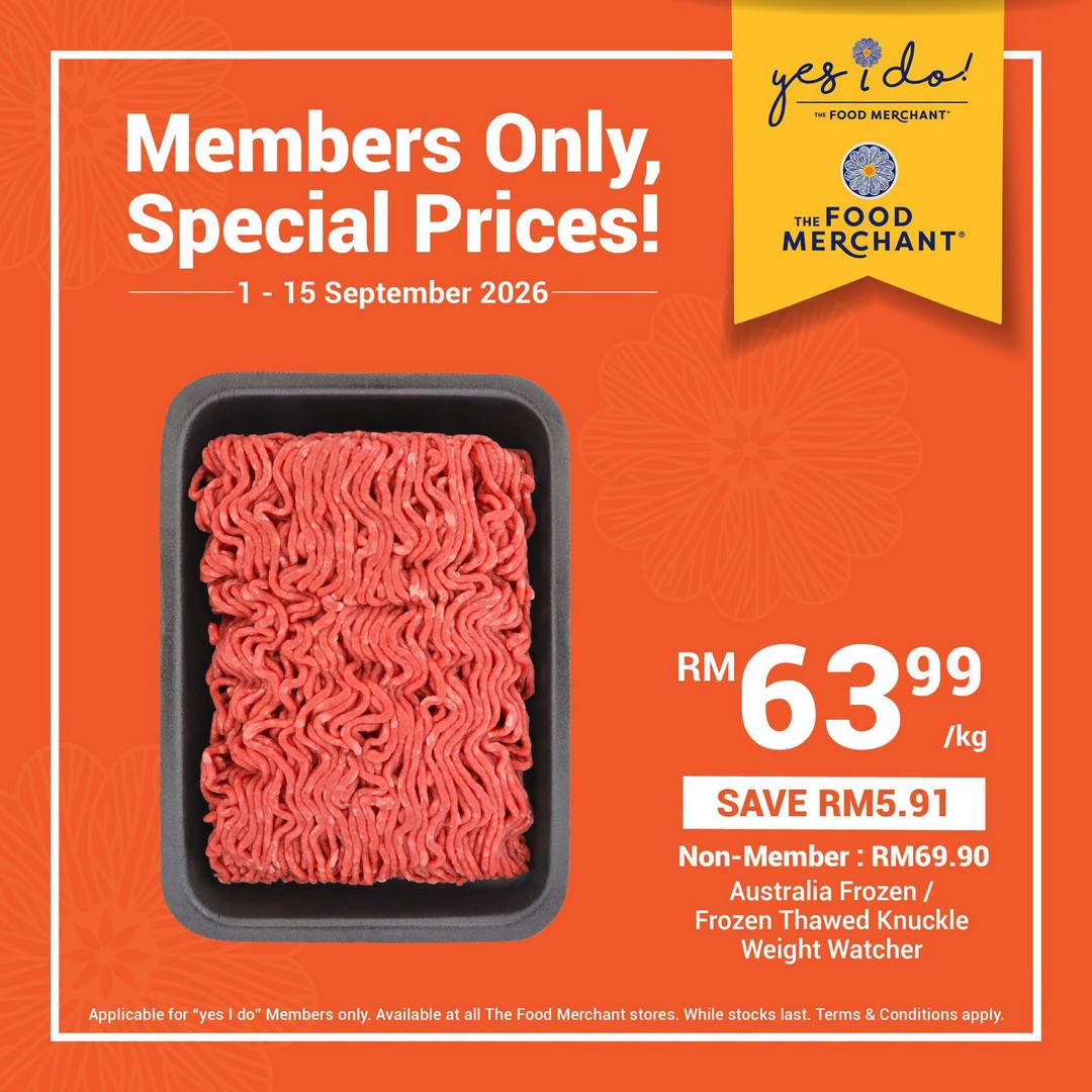 The-Food-Merchant-Members-Only-Special-Prices-Promotion-9 1-15 September 2026: The Food Merchant: Members-Only Special Prices Promotion with Exclusive Savings