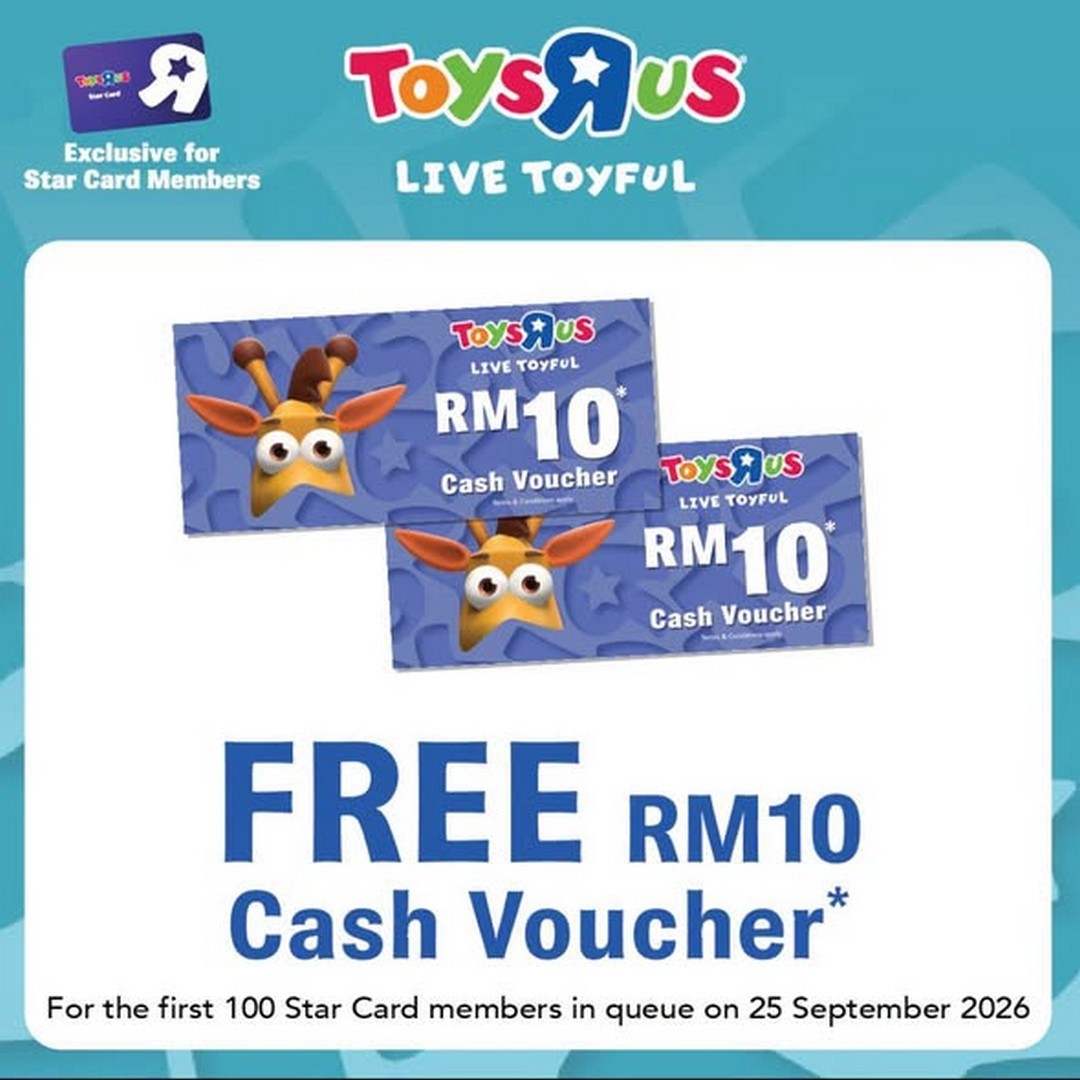 Toys-R-Us-Malaysia-Grand-Relaunch-Promotion-with-FREE-RM10-Voucher-1 25 September 2026: Toys"R"Us Malaysia: Grand Relaunch Promotion with FREE RM10 Voucher, Mystery Gift & Geoffrey Meet and Greet at Gurney Plaza, Penang
