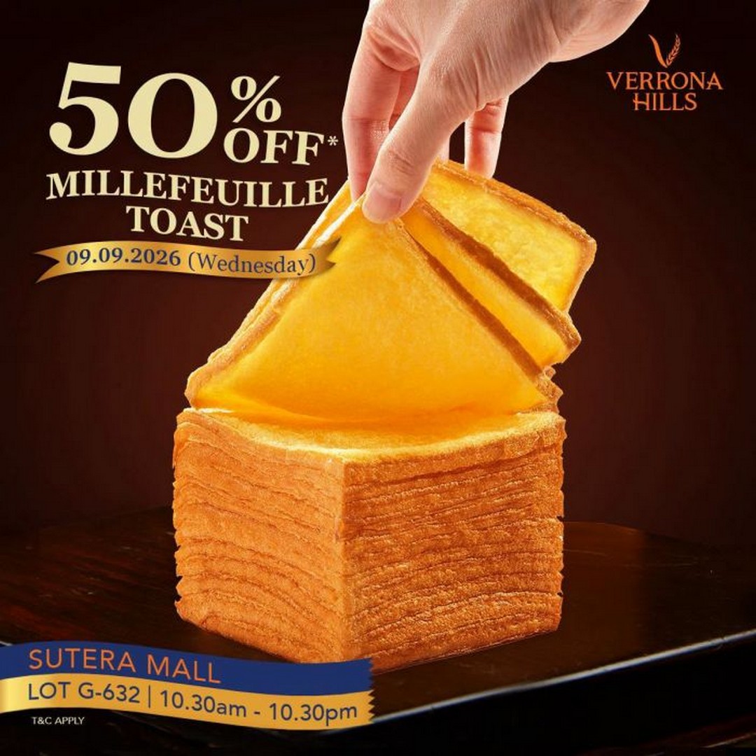 Verrona-Hills-Grand-Opening-Promotion-with-50-OFF-7 9 September 2026: Verrona Hills: Grand Opening Promotion with 50% OFF All Breads at Sutera Mall