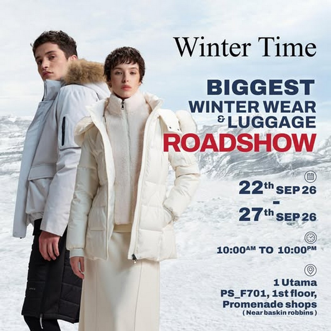 Winter-Time-Winter-Wear-Luggage-Roadshow-Sale 22-27 September 2026: Winter Time: Winter Wear & Luggage Roadshow Sale at 1 Utama, 10AM-10PM