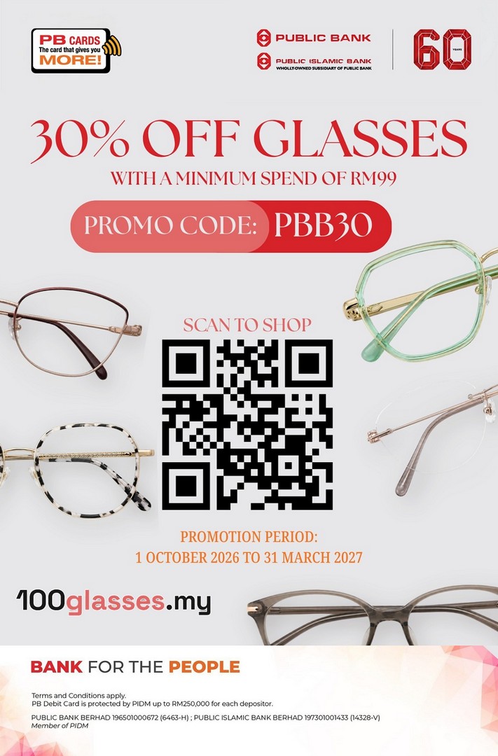 100glasses-Public-Bank-Cardmembers-Enjoy-30-OFF 1 October 2026–31 March 2027: 100glasses: Public Bank Cardmembers Enjoy 30% OFF Glasses with Minimum Spend of RM99 – Online Eyewear Promotion