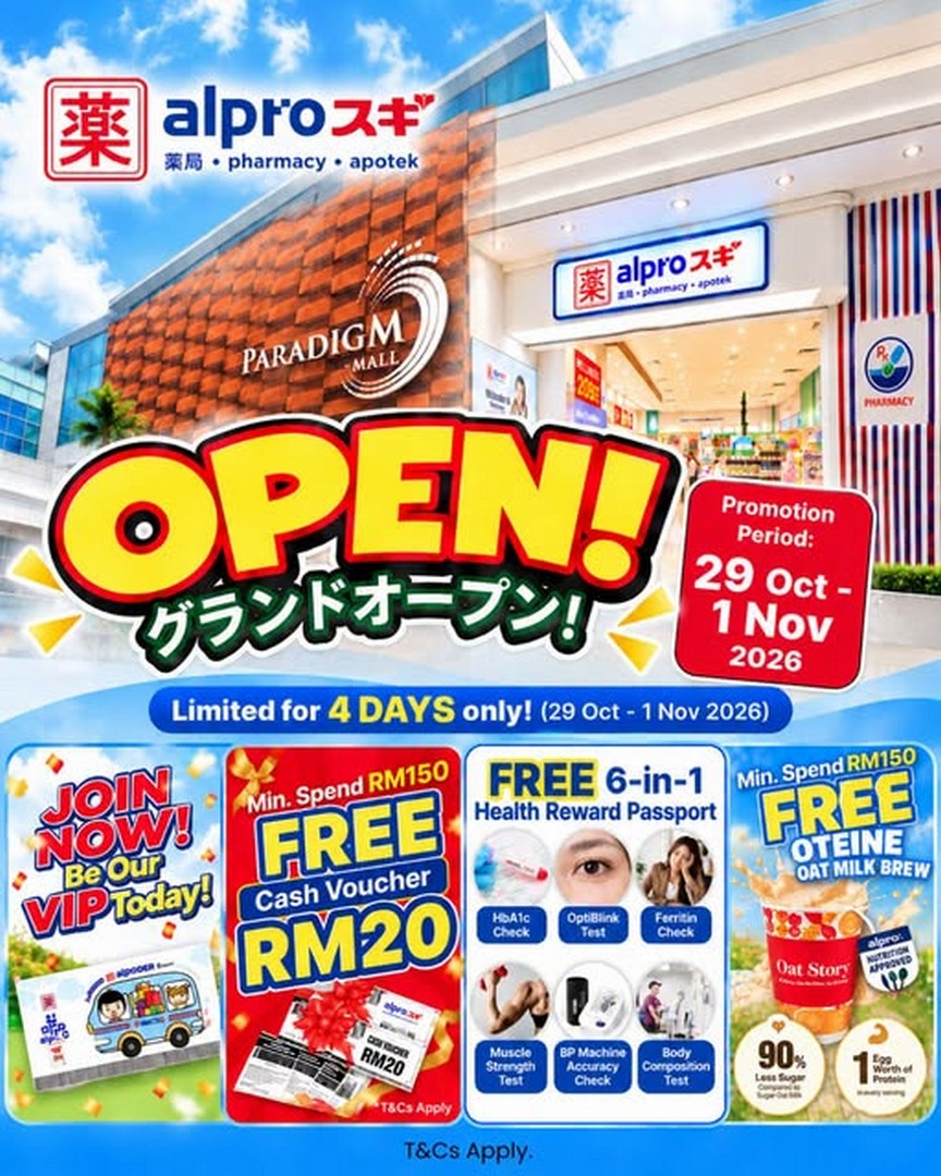 123 29 October–1 November 2026: Alpro ?? Sugi Grand Opening Promotion at Paradigm Mall PJ – Free Shopping Bag, RM20 Cash Vouchers, Free Oteine Oat Milk Brew and Health Rewards