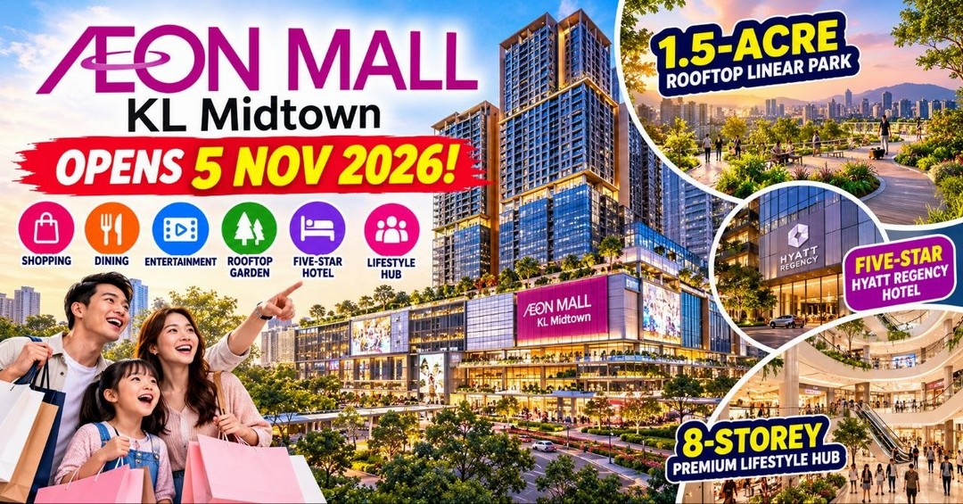 AEON-MALL-KL-Midtown-Grand-Opening-Celebration-Shopping 5–8 November 2026: AEON MALL KL Midtown Grand Opening Celebration & Shopping Promotion – Explore 8 Storeys of Shopping, 1.5-Acre Rooftop Garden, Exciting Performances & Exclusive Kawaii Magnet Giveaway in Kuala Lumpur