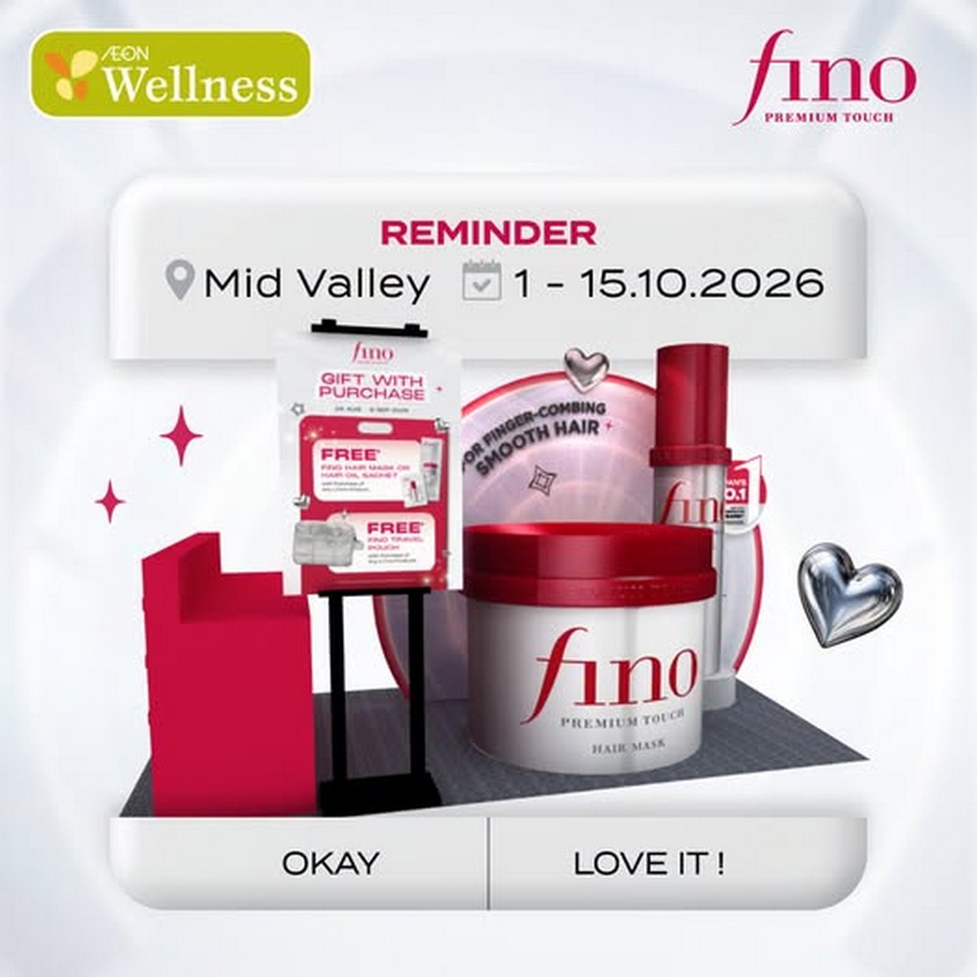 AEON-Wellness-FINO-Hair-Care-Promotion-at-Mid-Valley 1-15 October 2026: AEON Wellness: FINO Hair Care Promotion at Mid Valley with Exclusive Gifts While Stocks Last