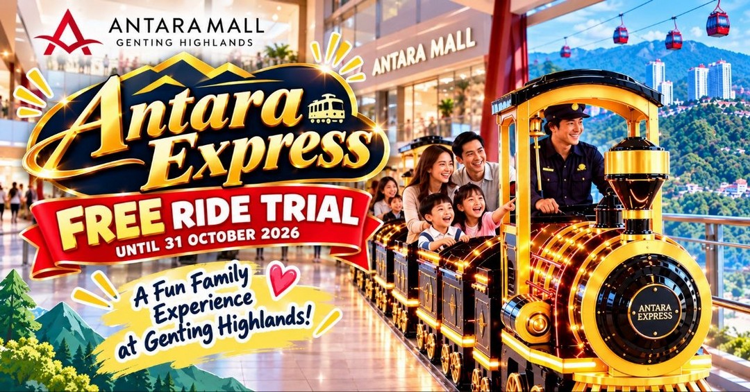 Antara-Mall-Launches-Antara-Express-Mini-Train-with-FREE-Trial-Rides Now till 31 October 2026: Antara Mall Launches Antara Express Mini Train with FREE Trial Rides at AK Antara Signature Mall, Genting Highlands