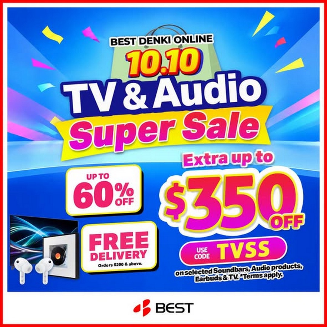 BEST-Denki-Singapore-10.10-Online-Exclusive-TV-and-Audio-Promotion 10 October 2026: BEST Denki Singapore: 10.10 Online Exclusive TV and Audio Promotion – Get Up to $350 Off with Code TVSS and Free Delivery on Orders $200 and Above