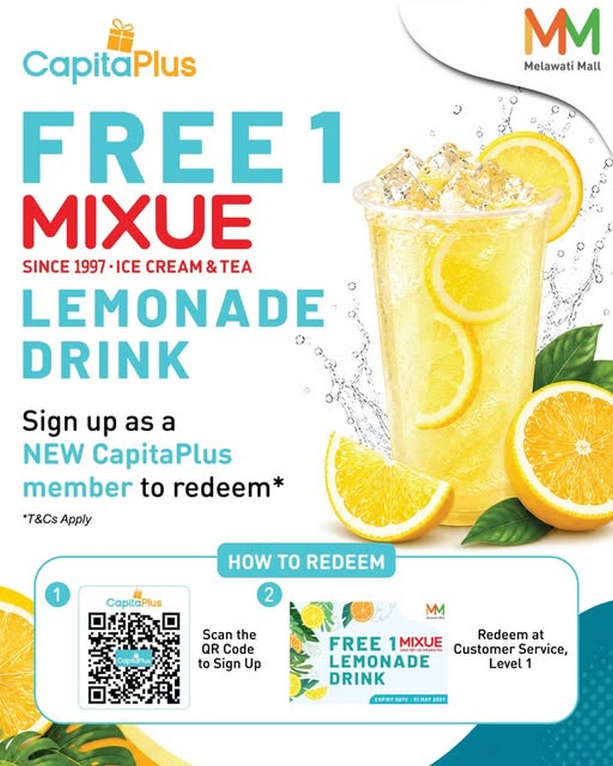 CapitaPlus-Malaysia-Free-Mixue-Lemonade-Voucher-for-New-Members 14 October 2026 Onwards: CapitaPlus Malaysia: Free Mixue Lemonade Voucher for New Members at Melawati Mall – Membership Promotion