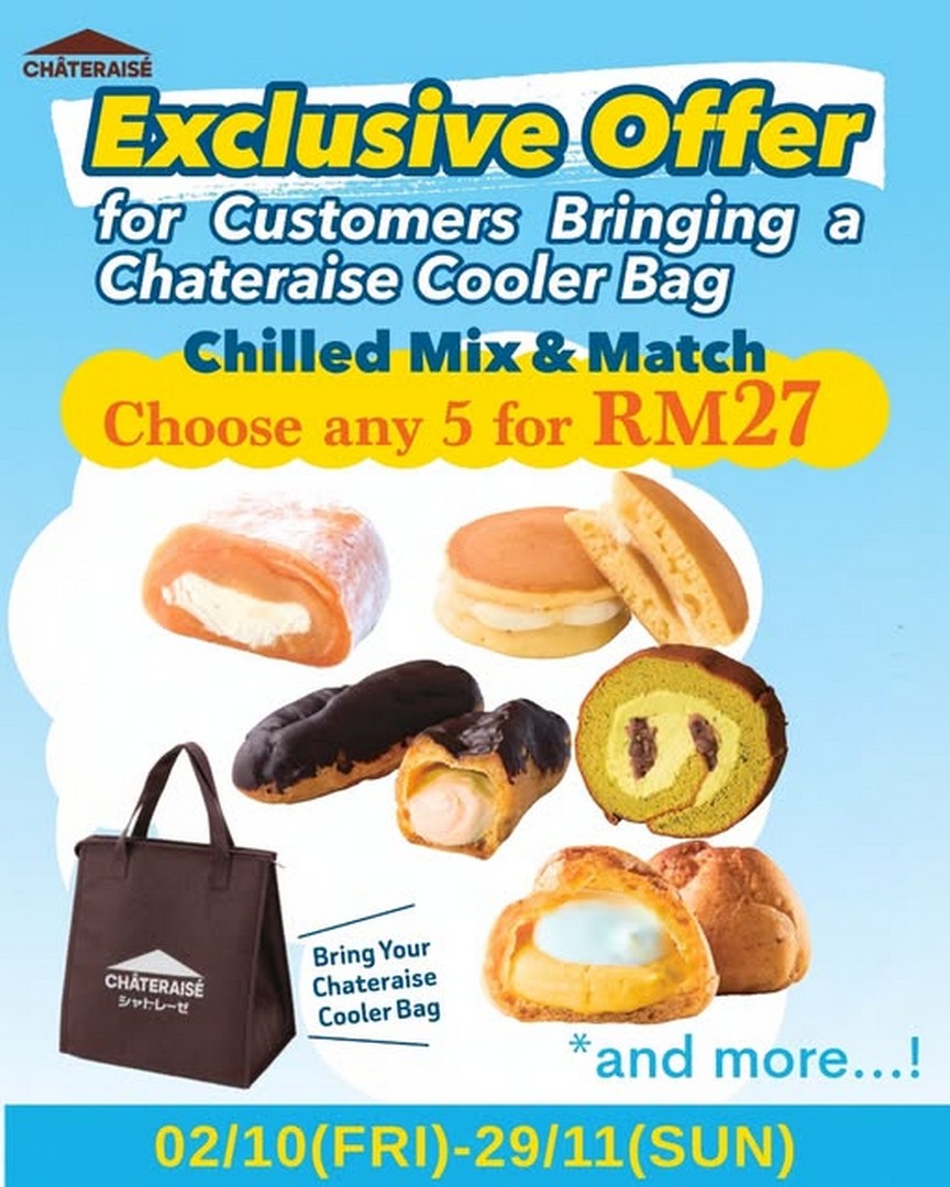 Chateraise-Malaysia-RM27-Promotion-–-Pick-Any-5-Eligible-Chilled 2 October-29 November 2026: Châteraisé Malaysia: RM27 Promotion – Pick Any 5 Eligible Chilled Items with a Châteraisé Cooler Bag, Available at Participating Stores