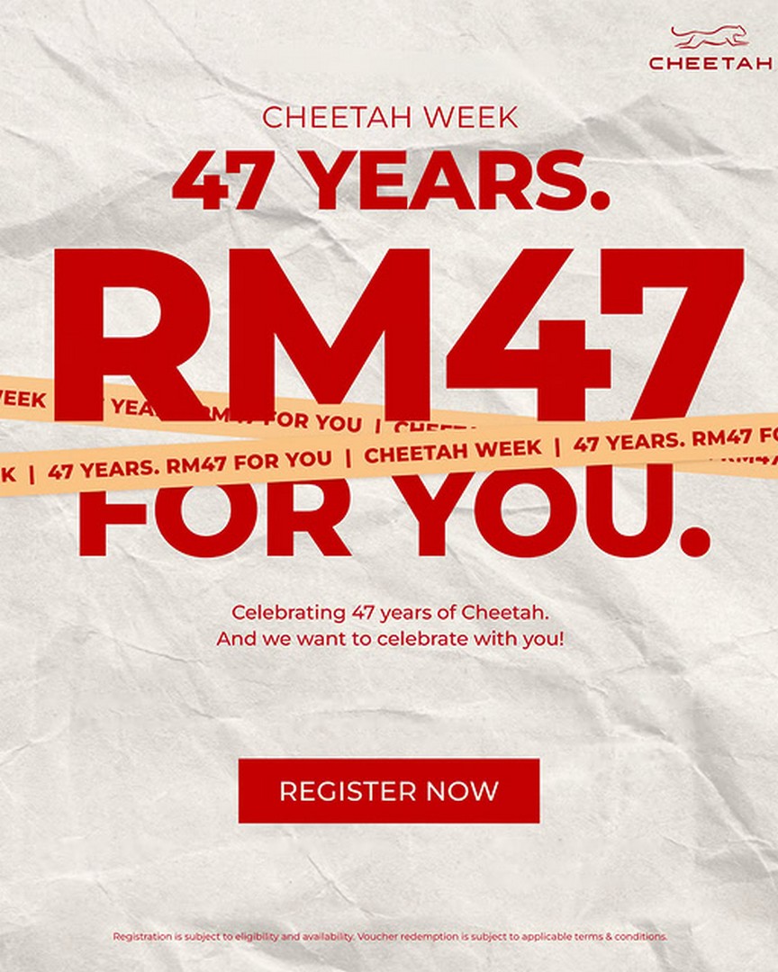 Cheetah-Apparel-Celebrate-47-Years-with-RM47-Cash-Voucher-Promotion 17 October 2026: Cheetah Apparel: Celebrate 47 Years with RM47 Cash Voucher Promotion at Selected Stores in Malaysia