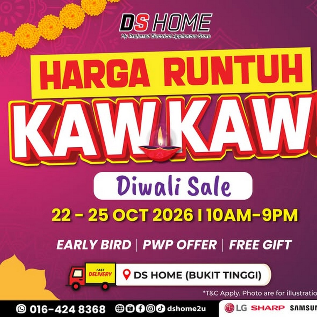 DS-HOME-Diwali-Home-Appliances-Promotion 22-25 October 2026: DS HOME: Diwali Home Appliances Promotion in Bukit Tinggi, Klang – Fans from RM98, TVs from RM399, Air Conditioners from RM599 and More