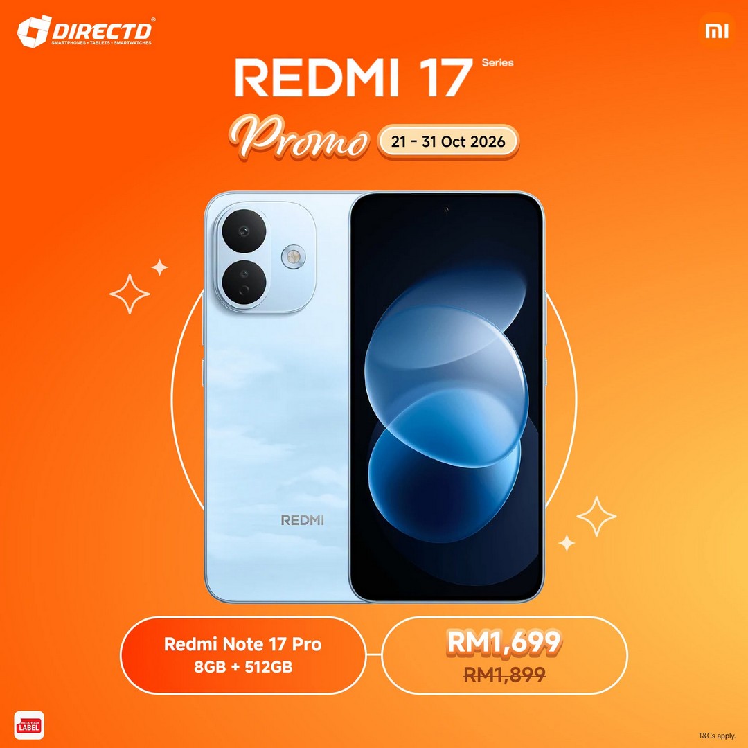 DirectD-REDMI-17-Series-Promotion-Malaysia-–-Check-Out-Smartphone-Deals-4 21-31 October 2026: DirectD REDMI 17 Series Promotion Malaysia – Check Out Smartphone Deals Before Stocks Run Out