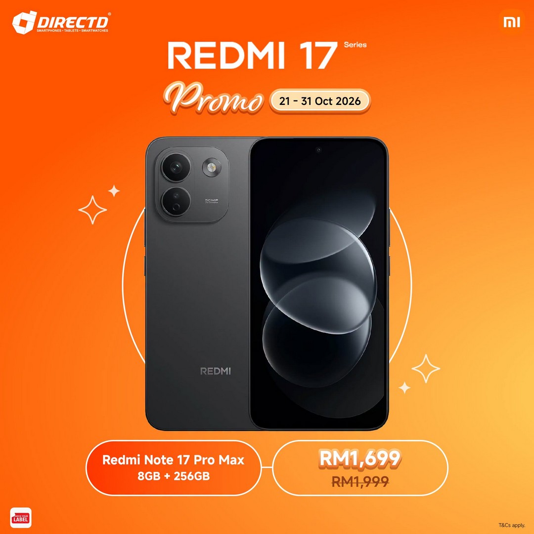 DirectD-REDMI-17-Series-Promotion-Malaysia-–-Check-Out-Smartphone-Deals-5 21-31 October 2026: DirectD REDMI 17 Series Promotion Malaysia – Check Out Smartphone Deals Before Stocks Run Out