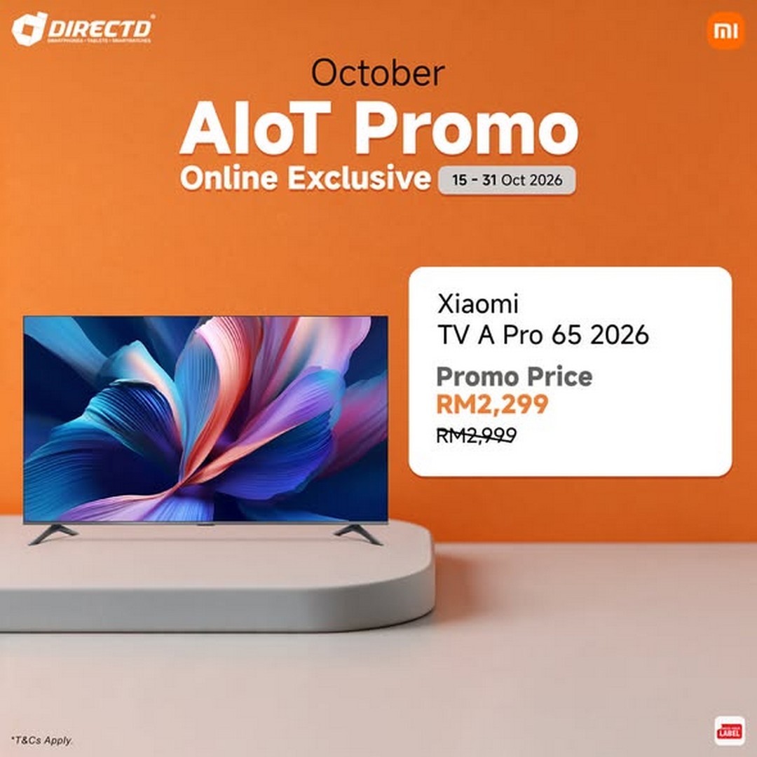 DirectD-Xiaomi-AIoT-October-Promotion-–-Enjoy-Exciting-Deals-1 15-31 October 2026: DirectD: Xiaomi AIoT October Promotion – Enjoy Exciting Deals on Smart TVs and Home Entertainment