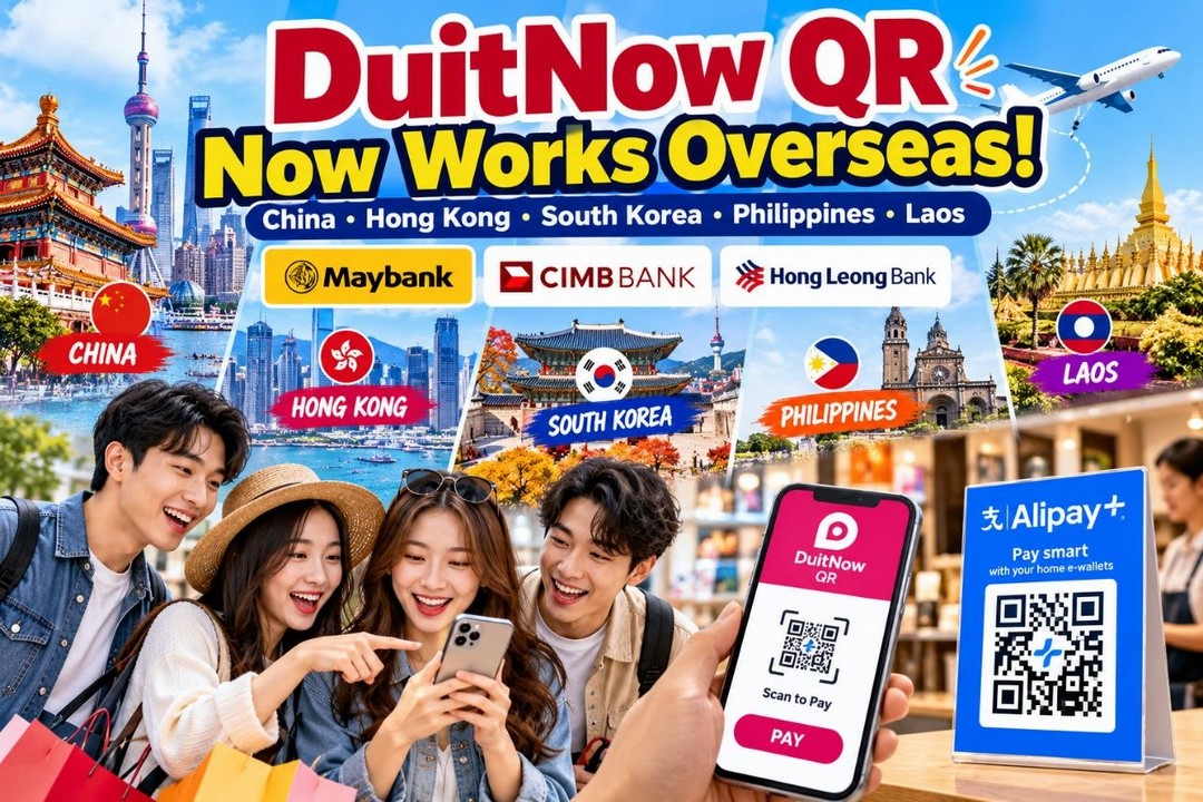 DuitNow-QR-Malaysia-Cross-Border-Payment-Promotion 28 October 2026 onwards: DuitNow QR Malaysia Cross-Border Payment Promotion, Pay Easily in China, Hong Kong, South Korea, the Philippines and Laos