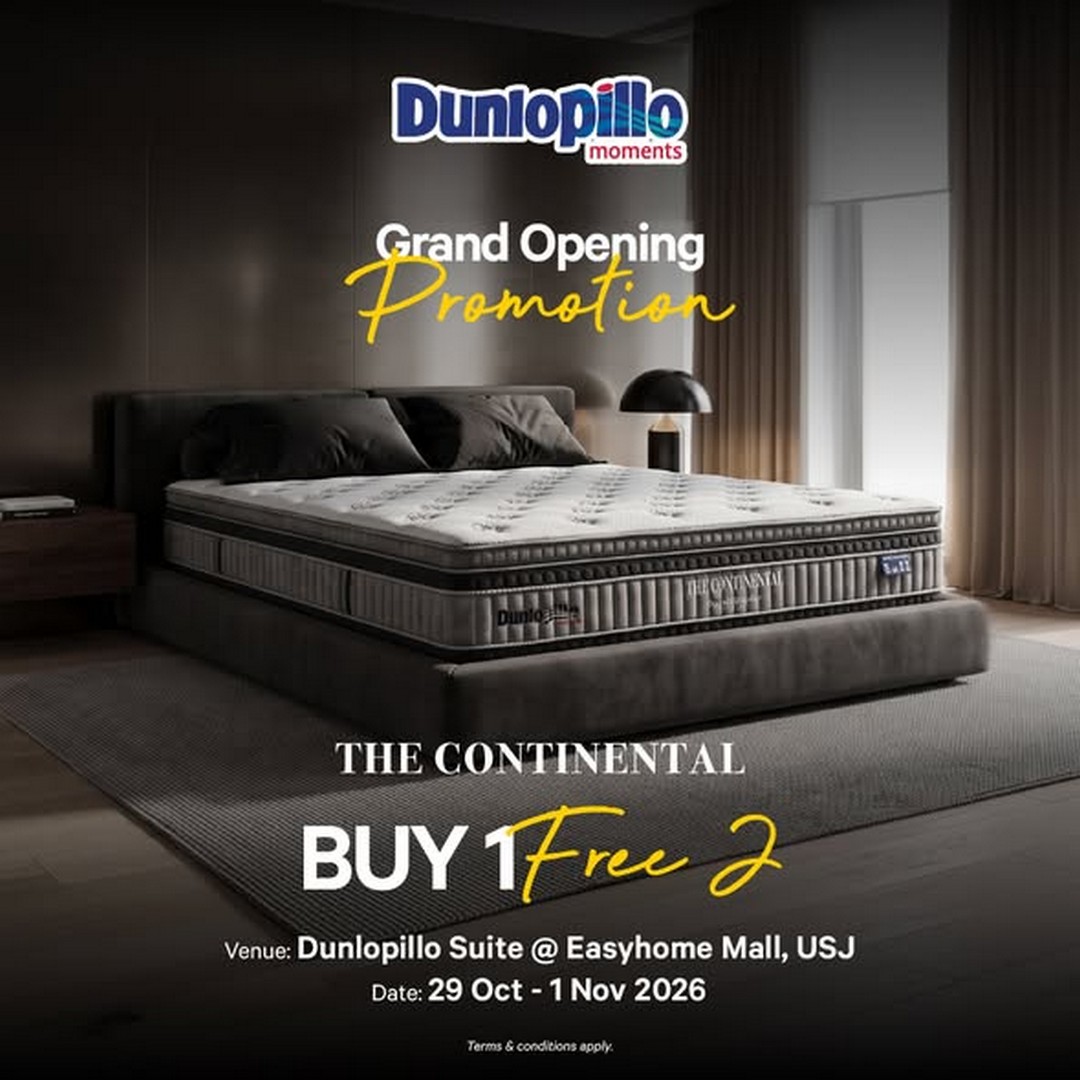Dunlopillo-Malaysia-Grand-Opening-Promotion-at-Dunlopillo-Suite-2 29 October–1 November 2026: Dunlopillo Malaysia Grand Opening Promotion at Dunlopillo Suite, Easyhome Mall USJ – Up to 30% Off, Buy 1 Free 1 and Buy 1 Free 2 Mattress Deals