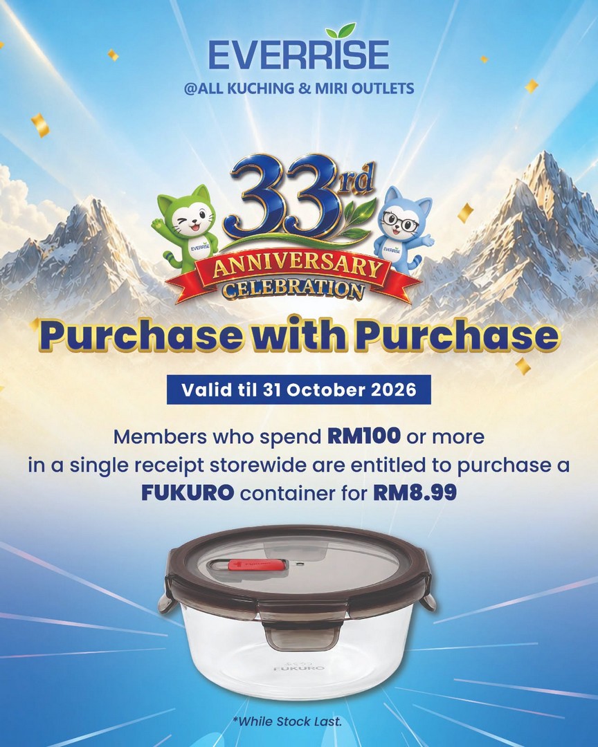 Everrise-Members-Weekday-Promotion-–-Exclusive-Deals-4 20–22 October 2026: Everrise Members' Weekday Promotion – Exclusive Deals on Everyday Essentials at 8 Selected Sarawak Outlets