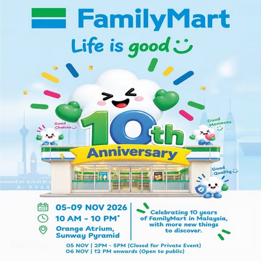 FamilyMart-Malaysia-10th-Anniversary-Celebration-Promotion 5-9 November 2026: FamilyMart Malaysia 10th Anniversary Celebration & Promotion at Sunway Pyramid – Exclusive Member Deals, NIGO® Merchandise, Coffee, Oden, Sofuto & Fun Activities