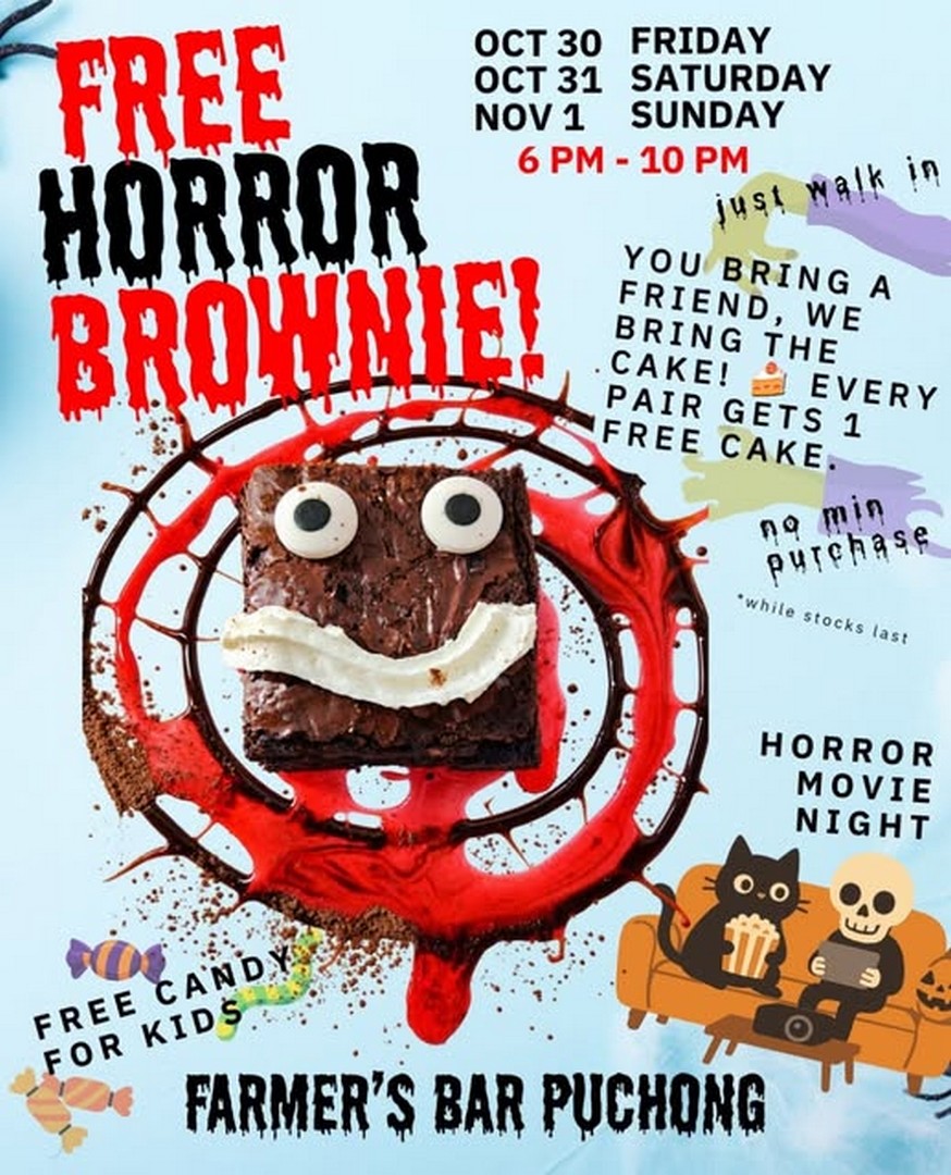 Farmers-Bar-Puchong-Free-Horror-Brownie-Promotion 30 October–1 November 2026: Farmer’s Bar Puchong Free Horror Brownie Promotion, Horror Movie Night and Free Candy from 6 PM to 10 PM