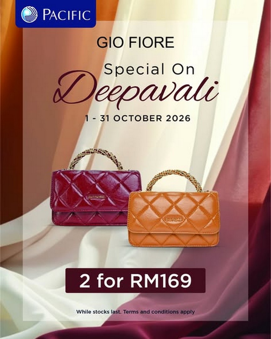 GIO-FIORE-Deepavali-Specials-at-Pacific-Malaysia 1-31 October 2026: GIO FIORE Deepavali Specials at Pacific Malaysia: Handbags and Shoes from RM59