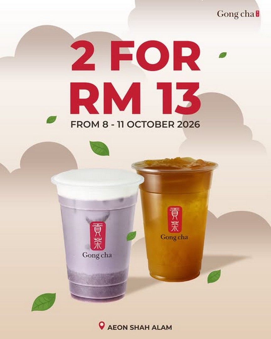 Gong-Cha-Malaysia-Buy-2-Drinks-for-RM13-Promotion 8-11 October 2026: Gong Cha Malaysia: Buy 2 Drinks for RM13 Promotion at AEON Mall Shah Alam